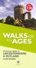 Image for Walks for All Ages Leicestershire &amp; Rutland