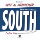 Image for Bradwell&#39;s book of wit &amp; humour  : the Brits down south