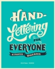 Image for Hand-lettering for everyone  : a creative workbook
