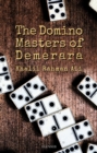 Image for The Domino Masters of Demerara