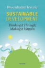 Image for Sustainable development  : thinking it through, making it happen