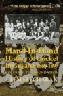 Image for Hand-in-hand  : history of cricket in Guyana, 1865-1897Volume 1,: The foundation