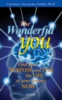Image for The wonderful you: find your purpose and live the life of your dreams now