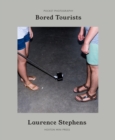 Image for Bored tourists