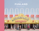 Image for Funland  : a visual tour of the British seaside