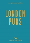 Image for An opinionated guide to London pubs