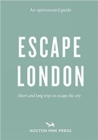 Image for An Opinionated Guide: Escape London