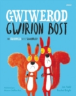 Image for Gwiwerod gwirion bost