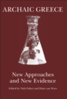 Image for Archaic Greece: New Approaches and New Evidence