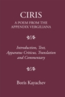 Image for Ciris  : a poem from the Appendix Vergiliana