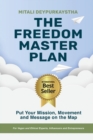 Image for The Freedom Master Plan : How to Become a Thought Leader and Gain Freedom From Selling by Becoming a Business Author