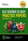 Image for KS2 science is easy: Practice papers :