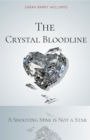 Image for The crystal bloodline