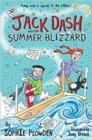 Image for Jack Dash and the summer blizzard