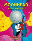 Image for Moonhead and the music machine