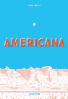 Image for Americana (And the Act of Getting Over It.)