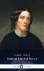 Image for Delphi Complete Works of Harriet Beecher Stowe (Illustrated)