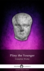 Image for Delphi Complete Works of Pliny the Younger (Illustrated)