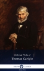 Image for Delphi Collected Works of Thomas Carlyle (Illustrated)