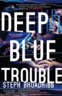 Image for Deep blue trouble