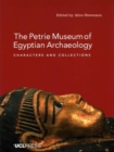 Image for The Petrie Museum of Egyptian Archaeology : Characters and Collections