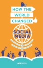 Image for How the world changed social media