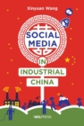 Image for Social Media in Industrial China