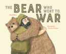 Image for The Bear who went to War