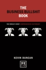 Image for The business bullshit book  : a dictionary for navigating the jungle of corporate speak