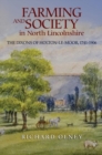Image for Farming and society in North Lincolnshire  : the Dixons of Holton-le-Moor, 1741-1906