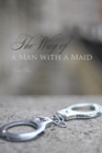 Image for Way of a Man with a Maid
