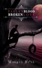 Image for Fallen Blood, Broken Love