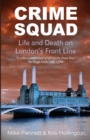 Image for Crime Squad : Life and Death on London&#39;s Front Line