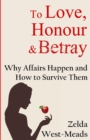 Image for To Love, Honour and Betray