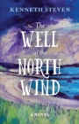 Image for The well of the north wind  : a novel