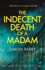 Image for The Indecent Death of a Madam
