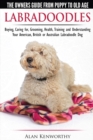 Image for Labradoodles - The Owners Guide from Puppy to Old Age for Your American, British or Australian Labradoodle Dog