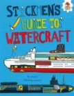 Image for Stickmen&#39;s guide to watercraft