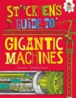 Image for Stickmen&#39;s guide to gigantic machines