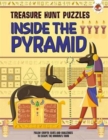 Image for Inside The Pyramid : Follow cryptic clues and challenges to escape the mummy&#39;s tomb