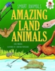 Image for Amazing Land Animals : Networkers, Problem Solvers and Vanishing Acts