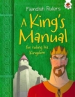 Image for A king&#39;s manual for ruling his kingdom