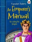 Image for An emperor&#39;s manual for ruling his empire