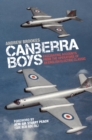 Image for Canberra boys  : fascinating accounts from the operators of an English electric classic