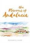 Image for The Flavours of Andalucia