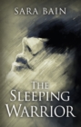 Image for The sleeping warrior