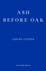 Image for Ash before oak