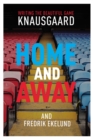 Image for Home and away  : writing the beautiful game