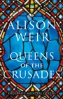 Image for Queens of the Crusades