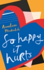 Image for So happy it hurts